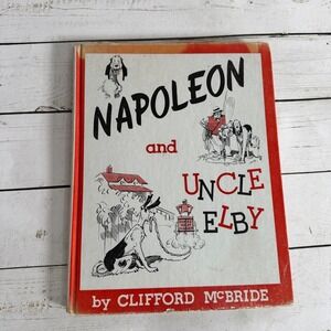 Napoleon & Uncle Elby HC 1945 1st Printing‎ Clifford McBride Damaged Dust Jacket